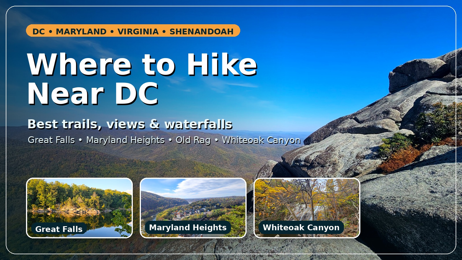 Where to Hike Near DC — best hikes near Washington DC, Northern Virginia and Maryland